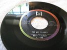 BETTY EVERETT - TOO HOT TO HOLD / I DON'T HURT ANYMORE - VEE-JAY