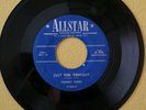 Tommy Trent - Just For Tonight 45 RPM Allstar Country Hick Rocker Rockabilly VG