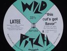LATEE This Cut's Got Flavor WILD PITCH 12