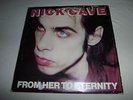 Nick Cave & The Bad Seeds ?– From Her To Eternity LP VG 50087