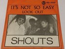 SHOUTS - IT S NOT SO EASY - RARE 1967 DANISH MOD FREAKBEAT 45 PSYCH