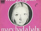 MARY HOPKIN mary had a baby (PS) VG/VG+ french 7