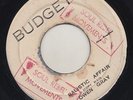 '76 BUDGET/STUDIO 1 REGGAE 45 OWEN GREY BALISTIC AFFAIR ?