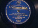 BLUE COL 2784-D JOE HAYMES -AIN'T GONNA GRIEVE NO MORE -HOT/ JUST GIVE ME   -E