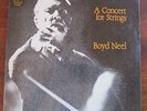Factory Sealed LP BOYD NEEL A Concert For Strings -Canadian Talent Library 1979