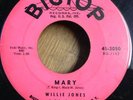 WILLIE JONES   Mary/Somewhere   Big Top 45 early soul R&B popcorn doo-wop rocker