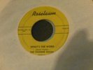 THE THUNDER ROCKS   WHATS THE WORD / JOHNNY SAX    RARE   45 RPM