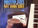 MARVIN GAYE A TRIBUTE TO THE GREAT NAT KING COLE STEREO ORIG. VINYL LP 1965