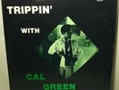 Cal Green - Trippin' With orig Mutt & Jeff jazz funk stereo VG+/++ vinyl
