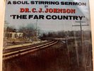 BLACK GOSPEL – DR. C.J. JOHNSON A Soul Stirring Sermon “The Far Country” SAVOY