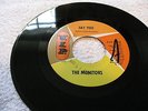 THE MONITORS - SAY YOU / ALL FOR SOMEONE - V.I.P.