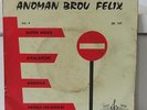 Anoman Brouh Felix:Afro latin EP/Ivory Coast listen