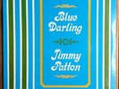 Jimmy Patton - Blue Darling RARE PRIVATE ROCKABILLY COUNTRY SEALED ORIGINAL