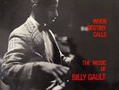 SPIRITUAL JAZZ VERY RARE, WHEN DESTINY CALLS, THE MUSIC OF BILLY GAULT, SCS 1027