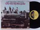 EARTH DISCIPLES Getaway Train SOLID STATE LP