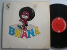 BWANA Bwana ORIG US LP CAYTRONICS SHRINK LATIN SOUL FUNK PSYCH