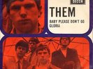 THEM/ VAN MORRISON Baby Please Dont Go/Gloria 1964 HOLLAND 45