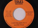 rare Modern Soul Boogie 45 MICHAEL TOLES computer jamm Hear