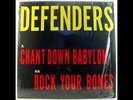 DEFENDERS (ALRIC FORBES) - CHANT DOWN BABYLON (KILLER ROOTS LISTEN ?