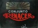 CONJUNTO RENACER - DECIDIDOS . / EXCELLENT GROUP TO COLOMBIA - ORIGINAL LABEL 