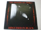 SISTERS OF MERCY / DISGUISED IN BLACK / 2LP