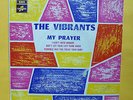 THE VIBRANTS OZ ONLY GARAGE/PSYCH/BEE GEES EP=MY PRAYER