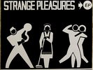STRANGE PLEASURES  Canadian Only No Wave / Minimal Wave Comp LP LISTEN