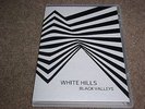 WHITE HILLS Black Valleys Record Store Day 120/300