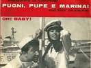 LITTLE TONY: PUGNI PUPE E MARINAI (dal film omonimo) + OH BABY - raro Durium