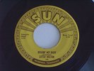 Little Milton - Beggin' My Baby / Somebody Told Me - Sun 194 -1953 45 - CLEAN