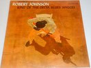 ROBERT JOHNSON KING OF THE DELTA BLUES SINGERS LP 2 EYE MONO NM