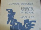 NOEL LEE / DEBUSSY piano works  / VALOIS