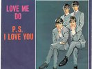 THE BEATLES - PS I LOVE YOU / LOVE ME DO (TOLLIE 9008) PS SLEEVE CLASSIC