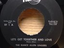 RANCE ALLEN Lets Get Together And Love/First Day In Heaven 45   70s gospel soul
