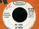 Garage Rock 45 THE REMAINS My Babe/Why Do I Cry on Epic 9783 VG+