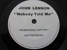 BEATLES/JOHN LENNON DEMO UK NOBODY TOLD ME ONE SIDED DEMO