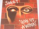 Sweet : Give Us A Wink UK RCA Victor LP 1976 - RS 1036 - Signed By The Group