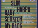 Slim Harpo Baby Scratch My Back Excello 8005 Original 60's Press Mint In Shrink