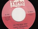 Rare 70's Northern Soul 45 - LARRY SAUNDERS (Turbo) On The Real Side