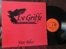LE GRIFFE Fast Bikes NEAR MINT EP RARE NWOBHM ORIGINAL PRIVATE METAL HARDROCK LP