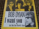 BOB DYLAN I WANT YOU / JUST LIKE TOM THUMB'S BLUES 7