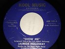 LAUREDA HOLLOWAY Show Me 7 EQUAL RIGHTS BAND Junky Twist 45 SOUL FUNK LISTEN