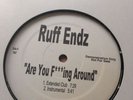 Ruff Endz Are You F***ing With Me Promo 12 Rnb