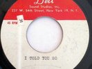 CARL DOBKINS JR UNRELEASED 45 ACETATE I TOLD YOU SO TEEN TEENER ROCKABILLY