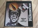 ELECTRIC FRANKENSTEIN - WHAT ME WORRY? VINYL/ORIGINAL CRAMPS