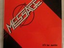 Message  -  It'll Be Awhile