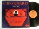 CHEO ROSARIO Y SU ORQUESTA - el vive bien en el barrio - SALSA RECORDS