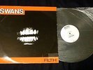 SWANS Filth 1983 LP Vinyl Industrial Michael Gira