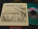 TOMMY TRASH-Rare 1983 MICHIGAN PUNK/POWERPOP 45- I'm A Disgrace/Why Not SIGNED