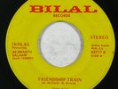 70s/Sweet Soul 45 IKHLAS Sing La La La/Friendship Train on Bilal